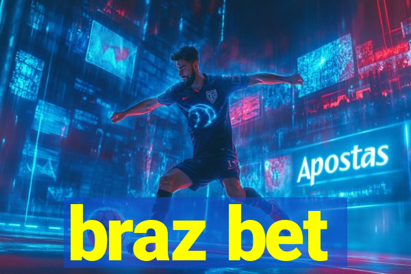 braz bet